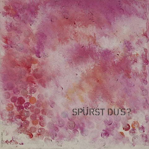 Wandbild Spürst du's von Brigitte Anna Franck. Quadratisches Bild in den Farben rosa-pink und lila mit dem Schriftzug "Spürst du's?