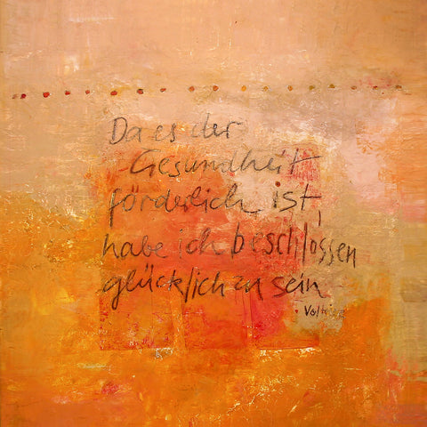 Wandbild 'Da es der Gesundheit foerderlich ist' von Brigitte Anna Franck