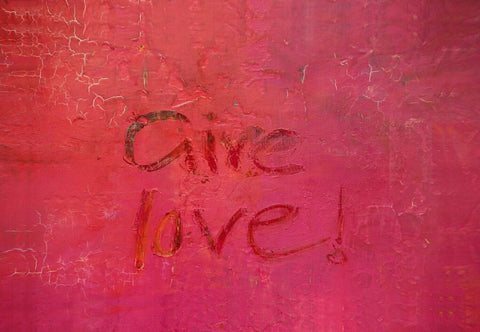 Wandbild 'Give love' von Brigitte Anna Franck